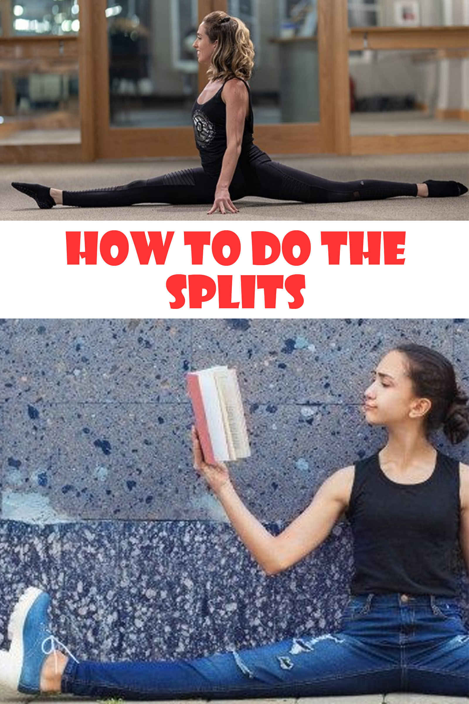 How to do the splits with 12 easy tutorials