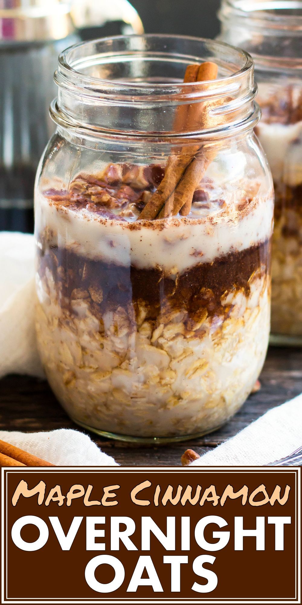 Maple, Brown Sugar and Cinnamon Overnight Oats in a Jar - 19 cake Healthy overnight oats ideas
